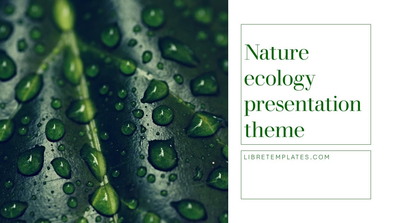 Nature ecology green leaf theme