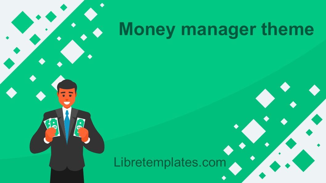 Money manager theme