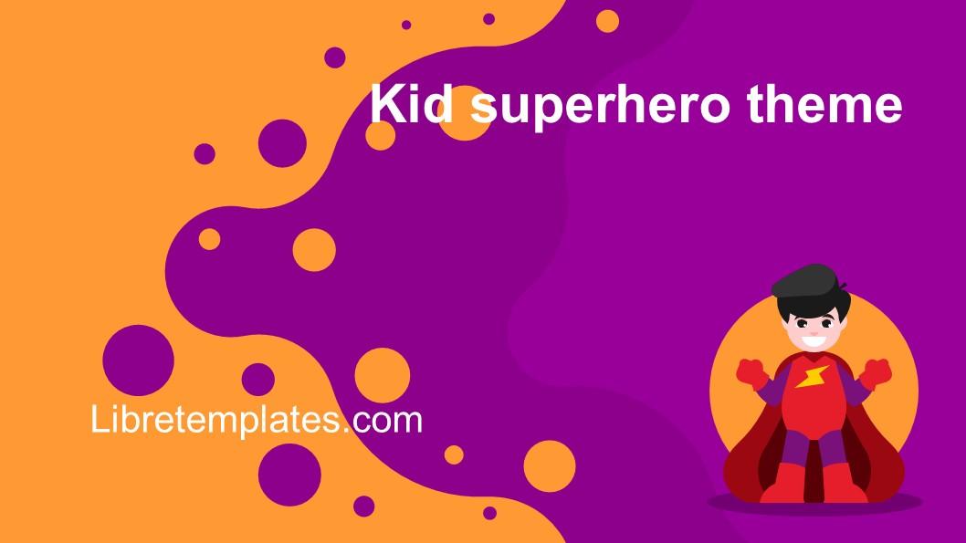 Kid superhero theme