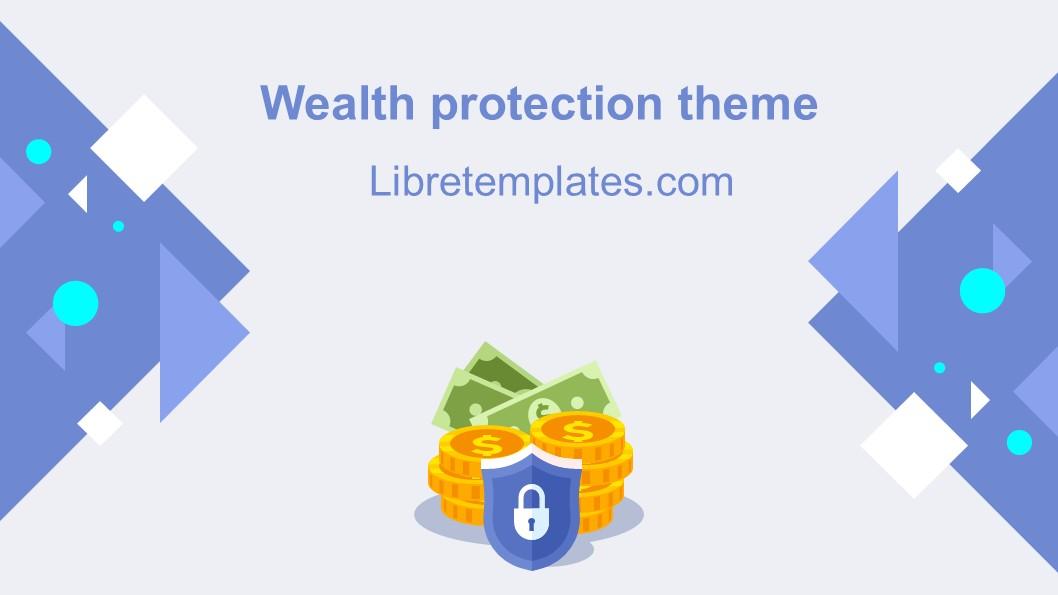 Wealth protection theme