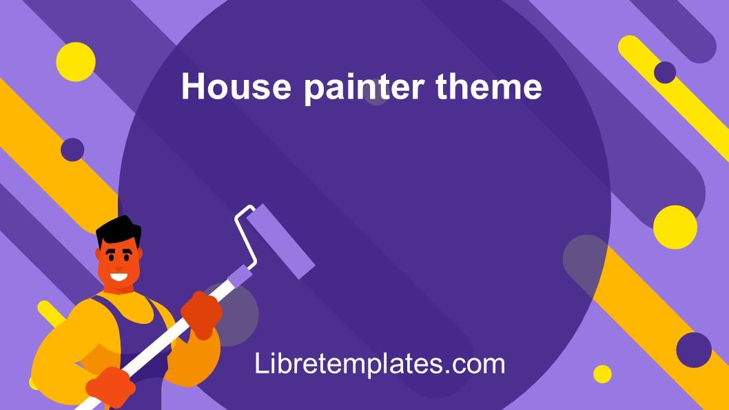 House painter theme